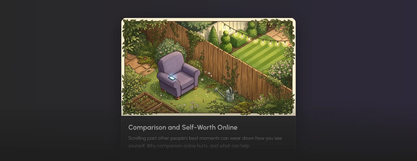 A Life online guide card about comparison and self-worth online.