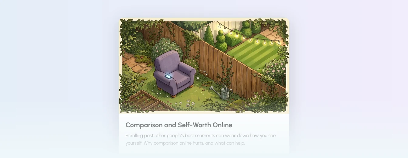 A Life online guide card about comparison and self-worth online.
